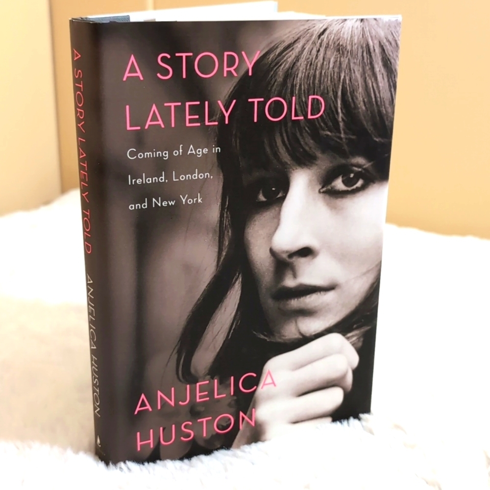 Scribner| A Story Lately Told by Angelica Huston